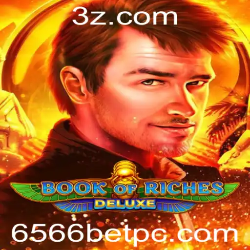 Exploração Aprofundada do Jogo Book of Riches Deluxe com 6566bet